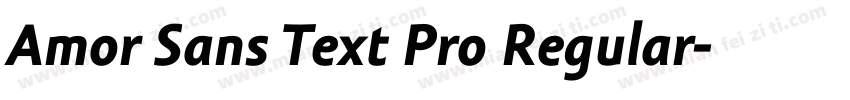 Amor Sans Text Pro Regular字体转换